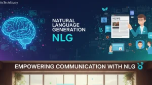 Natural Language Generation (NLG): How Machines Are Learning to Write Like Humans