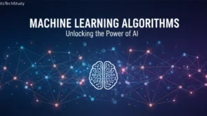 Machine Learning Algorithms: How They Work, Why They Matter, and Where They’re Headed